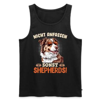 Aussie NICHT ANFASSEN SONST SHEPHERDS Lustiges - Männer Premium Bio Tank Top - Schwarz - Vorne - Michal (187cm)