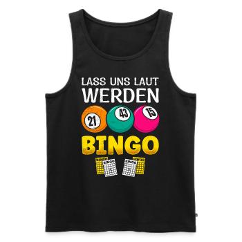Bingospieler LASS UNS LAUT WERDEN BINGO Lustiges - Männer Premium Bio Tank Top - Schwarz - Vorne - Michal (187cm)