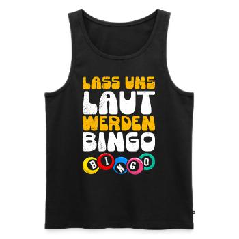 Bingospieler LASS UNS LAUT WERDEN BINGO Lustiges - Männer Premium Bio Tank Top - Schwarz - Vorne - Michal (187cm)