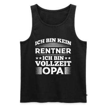 Ruhestand BIN KEIN RENTNER BIN VOLLZEIT OPA Lustig - Männer Premium Bio Tank Top - Schwarz - Vorne - Michal (187cm)