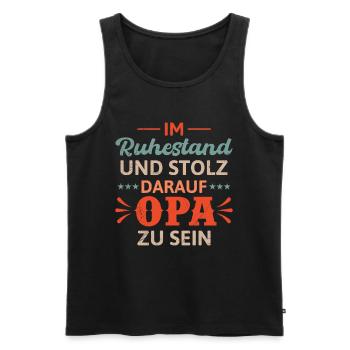 Rente IM RUHESTAND UND STOLZ DARAUF OPA ZU SEIN - Männer Premium Bio Tank Top - Schwarz - Vorne - Michal (187cm)