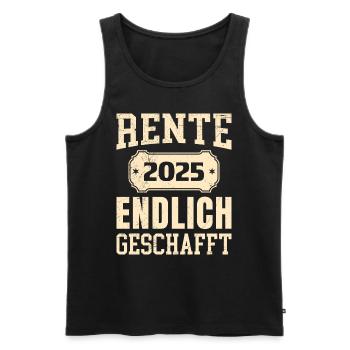 RENTE 2025 ENDLICH GESCHAFFT Lustiges Rentner - Männer Premium Bio Tank Top - Schwarz - Vorne - Michal (187cm)