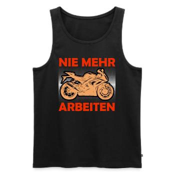 Ruhestand NIE MEHR ARBEITEN Lustiges Rentner - Männer Premium Bio Tank Top - Schwarz - Vorne - Michal (187cm)