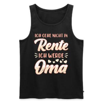Ruhestand ICH GEHE NICHT IN RENTE ICH WERDE OMA - Männer Premium Bio Tank Top - Schwarz - Vorne - AI Model Male 178 light (178cm)