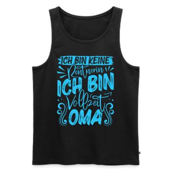 Großmutter BIN KEINE RENTNERIN BIN VOLLZEIT OMA - Männer Premium Bio Tank Top - Schwarz - Vorne - Michal (187cm)