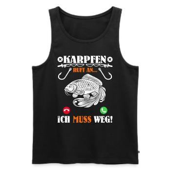 KARPFEN RUFT AN ICH MUSS WEG Lustiges Angler - Männer Premium Bio Tank Top - Schwarz - Vorne - Michal (187cm)