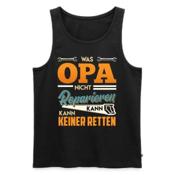 Opi WAS OPA NICHT REPARIEREN KANN KANN KEINER - Männer Premium Bio Tank Top - Schwarz - Vorne - Michal (187cm)