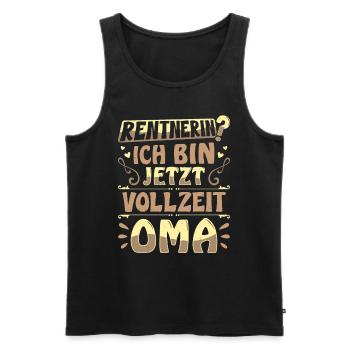 RENTNERIN? ICH BIN JETZT VOLLZEIT OMA Lustiges - Männer Premium Bio Tank Top - Schwarz - Vorne - Michal (187cm)