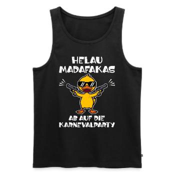 Kölner Karneval HELAU MADAFAKAS Lustiges Enten - Männer Premium Bio Tank Top - Schwarz - Vorne - AI Model Male 178 light (178cm)