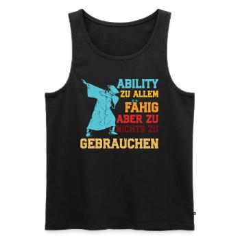 Abi ABILITY ZU ALLEM FÄHIG NICHT ZU GEBRAUCHEN - Männer Premium Bio Tank Top - Schwarz - Vorne - Michal (187cm)