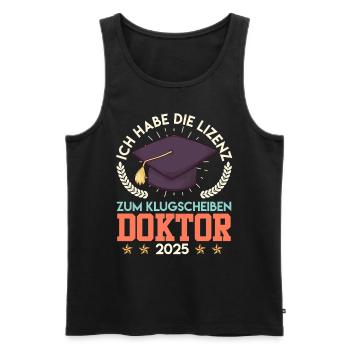 Doktortitel HABE DIE LIZENZ ZUM KLUGSCHEIßEN - Männer Premium Bio Tank Top - Schwarz - Vorne - Michal (187cm)