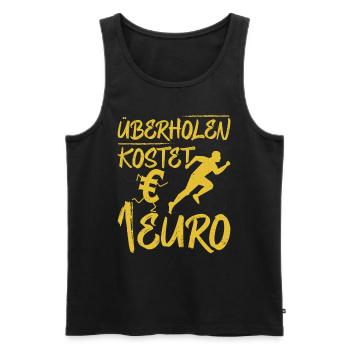 Läufer ÜBERHOLEN KOSTET 1 EURO Laufen Lustiges - Männer Premium Bio Tank Top - Schwarz - Vorne - Michal (187cm)