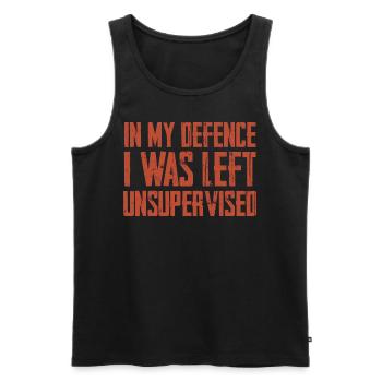 In My Defence I Was Left Unsupervised - Männer Premium Bio Tank Top - Schwarz - Vorne - Michal (187cm)