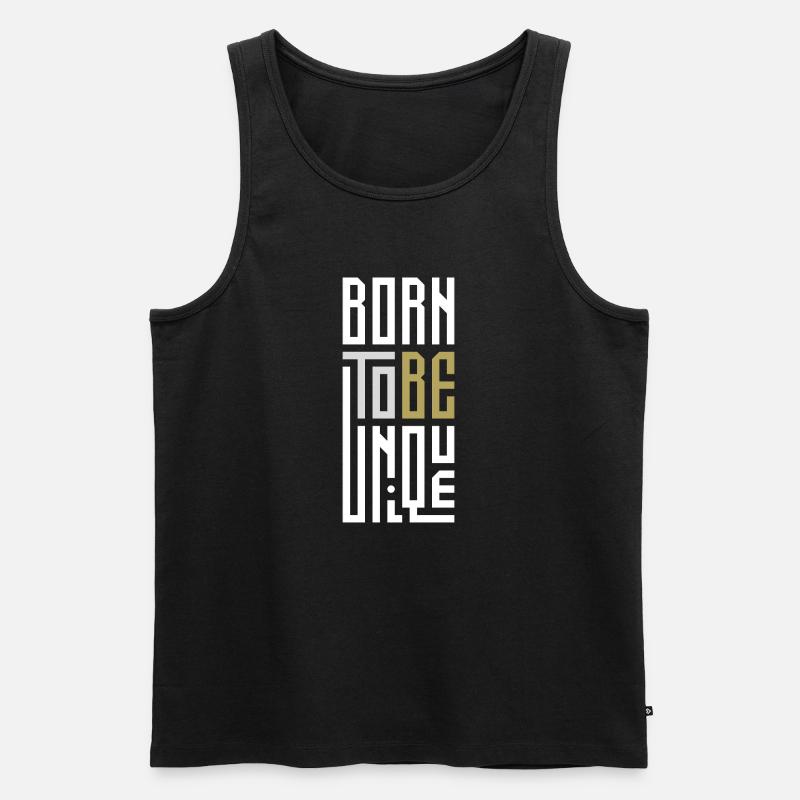 Geboren, um einzigartig zu sein - Männer Premium Bio Tank Top - Schwarz