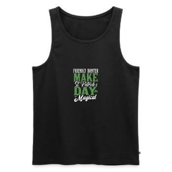 Friendly Banter Make St Patricks Day Magical - Men's Premium Organic Tank Top - black - Front - AI Model Male 178 light (178cm)