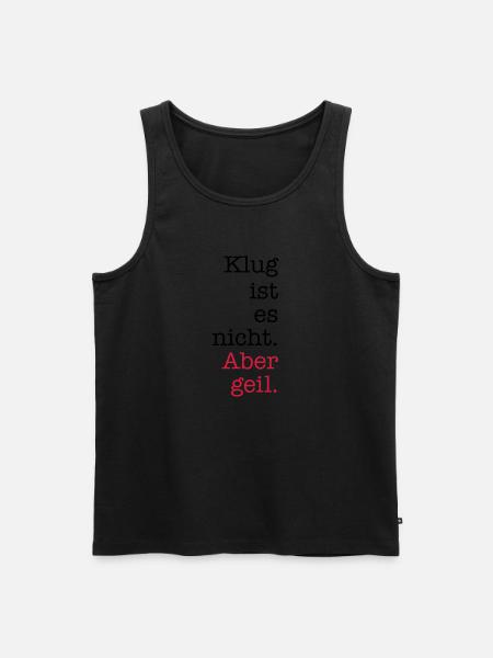 geil - Männer Premium Bio Tank Top - Schwarz