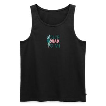 Du bist für mich tot Zombie Du bist für mich tot Z - Männer Premium Bio Tank Top - Schwarz - Vorne - Michal (187cm)