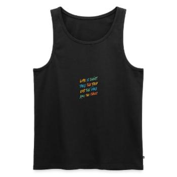 Life Is Short Eat That Cake - Men's Premium Organic Tank Top - black - Front - Michal (187cm)