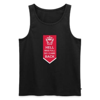 hell was full Zitat - Männer Premium Bio Tank Top - Schwarz - Vorne - Michal (187cm)