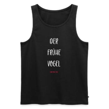 Le lève-tôt peut moi. - Débardeur bio Premium Homme - noir - Devant - Michal (187cm)