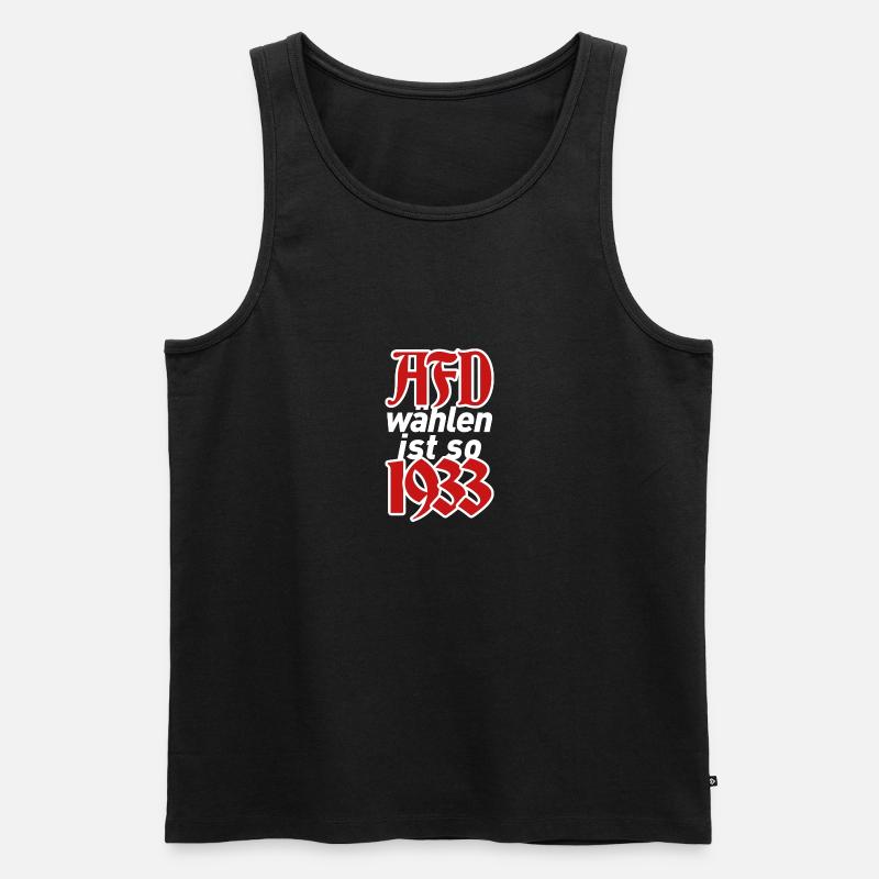 AFD wählen ist so 1933 - Männer Premium Bio Tank Top - Schwarz