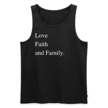 Love Faith Family Statement Lettering - Men's Premium Organic Tank Top - black - Front - AI Model Male 178 light (178cm)