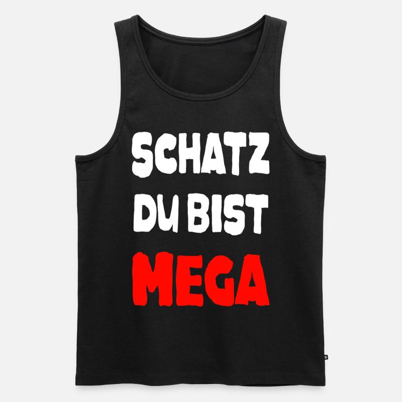 Mega Schatz Spruch - Männer Premium Bio Tank Top - Schwarz
