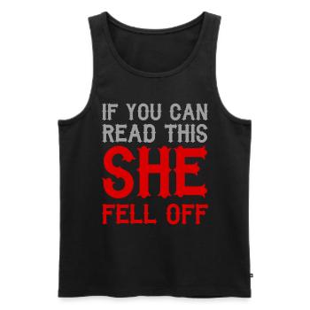 If You Can Read This She Fell Off - Männer Premium Bio Tank Top - Schwarz - Vorne - AI Model Male 178 light (178cm)