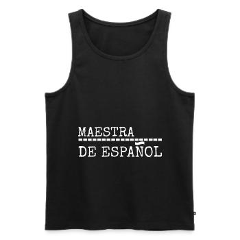 Maestra De Espanol Spanish Teacher Shirt Gift - Men's Premium Organic Tank Top - black - Front - AI Model Male 178 light (178cm)