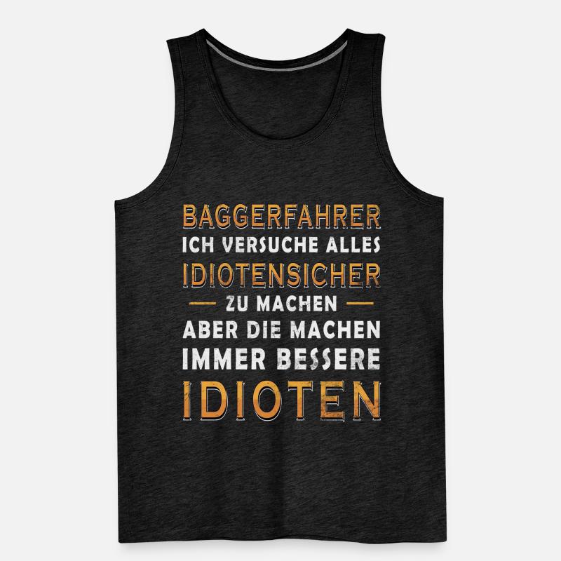 Baugeräteführer Kranführer Baggerfahrer Baugeräte Männer Premium Bio Tank Top