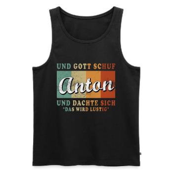 Herren Anton Spruch Lustig Geburtstag Vorname - Männer Premium Bio Tank Top - Schwarz - Vorne - Michal (187cm)