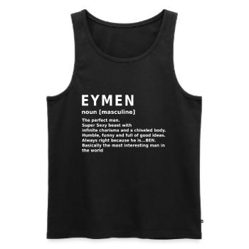 Eymen Name Design - Débardeur bio Premium Homme - noir - Devant - Michal (187cm)
