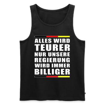 Regierung Politik Teurer Billiger Spruch Sprüche - Männer Premium Bio Tank Top - Schwarz - Vorne - Michal (187cm)