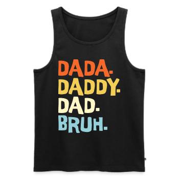 Dada Papa Bruh Vatertagsgeschenk 2023 - Männer Premium Bio Tank Top - Schwarz - Vorne - AI Model Male 178 light (178cm)