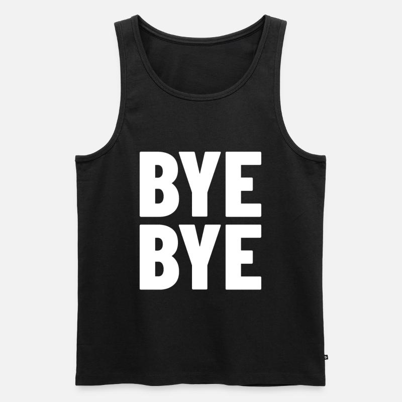 bye bye - Männer Premium Bio Tank Top - Schwarz