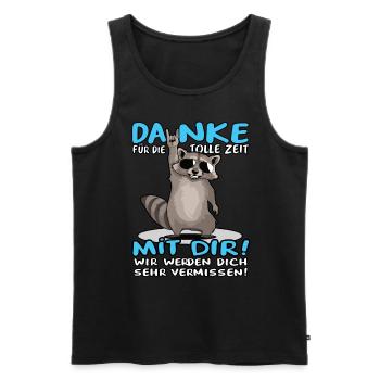 Danke für die tolle Zeit mit dir Waschbär Kollege - Männer Premium Bio Tank Top - Schwarz - Vorne - Michal (187cm)