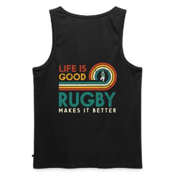 Life is good. Rugby makes it better - Men's Premium Organic Tank Top - black - Back - AI Model Male 178 light (178cm)