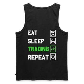 Eat Sleep Trading Repeat Trading Conception pour - Débardeur bio Premium Homme - noir - Dos - AI Model Male 178 light (178cm)