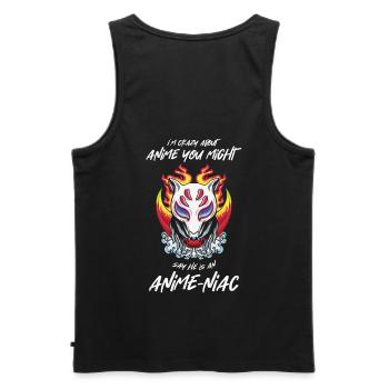 I'm crazy about anime you say - Men's Premium Organic Tank Top - black - Back - AI Model Male 178 light (178cm)