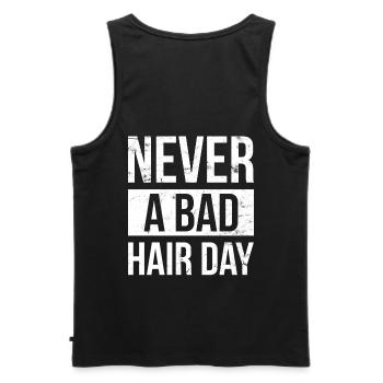 Never A Bad Hair Day Design For - Men's Premium Organic Tank Top - black - Back - AI Model Male 178 light (178cm)