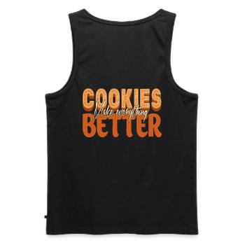 Cookies Make Everything Better For The Baker Or That - Men's Premium Organic Tank Top - black - Back - AI Model Male 178 light (178cm)