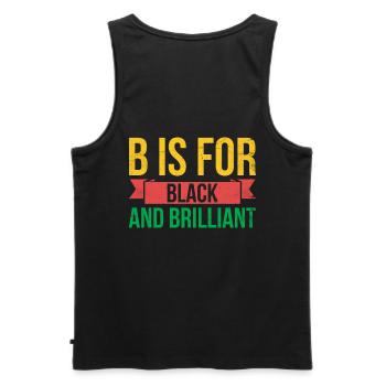 B Steht Für Schwarz Und Brillant Für Pride African - Männer Premium Bio Tank Top - Schwarz - Hinten - AI Model Male 178 light (178cm)