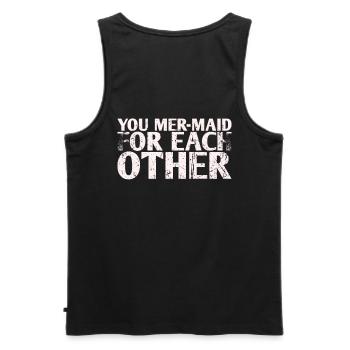 She Mer-maid For Each Other For Bride Groom - Men's Premium Organic Tank Top - black - Back - AI Model Male 178 light (178cm)