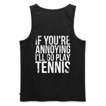 Si vous êtes nerveux, je vais jouer au tennis - Débardeur bio Premium Homme - noir - Dos - AI Model Male 178 light (178cm)