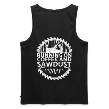 Running on coffee and sawdust for carpenters - Men's Premium Organic Tank Top - black - Back - AI Model Male 178 light (178cm)