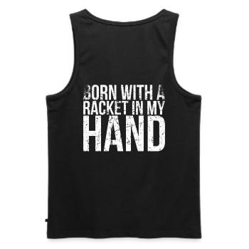 Born with a racket in my hand design - Men's Premium Organic Tank Top - black - Back - AI Model Male 178 light (178cm)