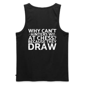 Why can't painters win in chess? - Men's Premium Organic Tank Top - black - Back - AI Model Male 178 light (178cm)