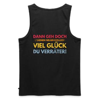 Alles gute im neuen Job du Verräter, Abschied - Männer Premium Bio Tank Top - Schwarz - Hinten - AI Model Male 178 light (178cm)