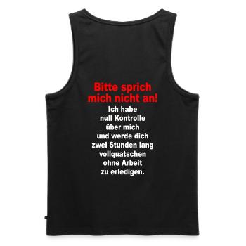 Bitte Sprich Mich Nicht An Ironie Sarkasmus Büro - Männer Premium Bio Tank Top - Schwarz - Hinten - AI Model Male 178 light (178cm)