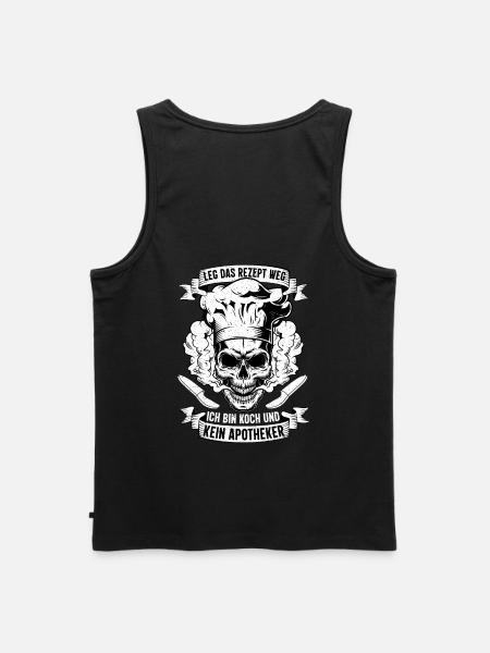 Leg Das Rezept Weg Ich Bin Koch Und Kein Apotheker - Männer Premium Bio Tank Top - Schwarz